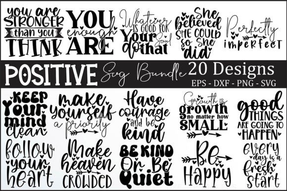 Positive Saying SVG Bundle - Download Now