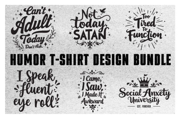 Humor T-Shirt Design Bundle - Download Now