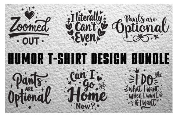 Humor T-Shirt Design Bundle - Download Now