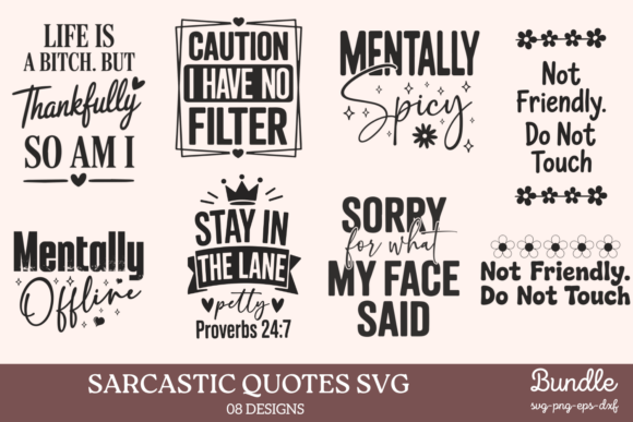 Download Sarcastic Quotes Svg - Premium Bundle